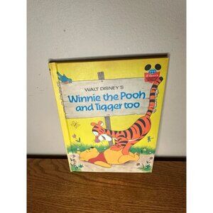 Walt Disney’s Winnie the Pooh and Tigger too Hardcover Book 1975 Book Club Ed.